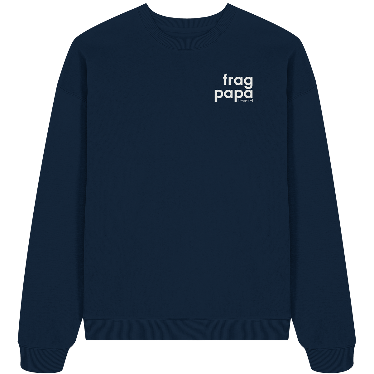 Dunkelblaues Oversized Sweatshirt frag papa von JoisPulse, flach liegend fotografiert