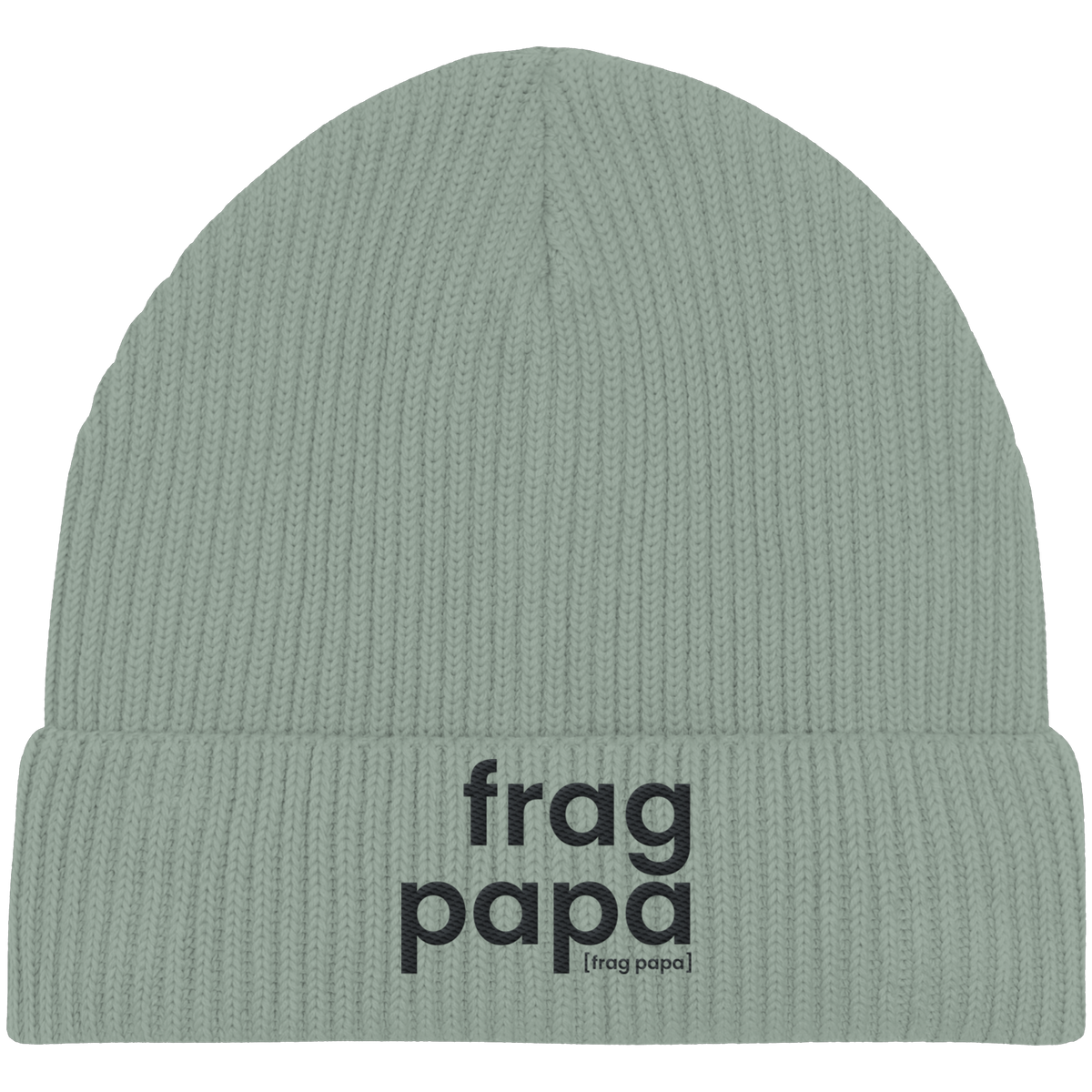 Fisherman Beanie frag papa von JoisPulse in Aloe-Grün mit gesticktem Statement