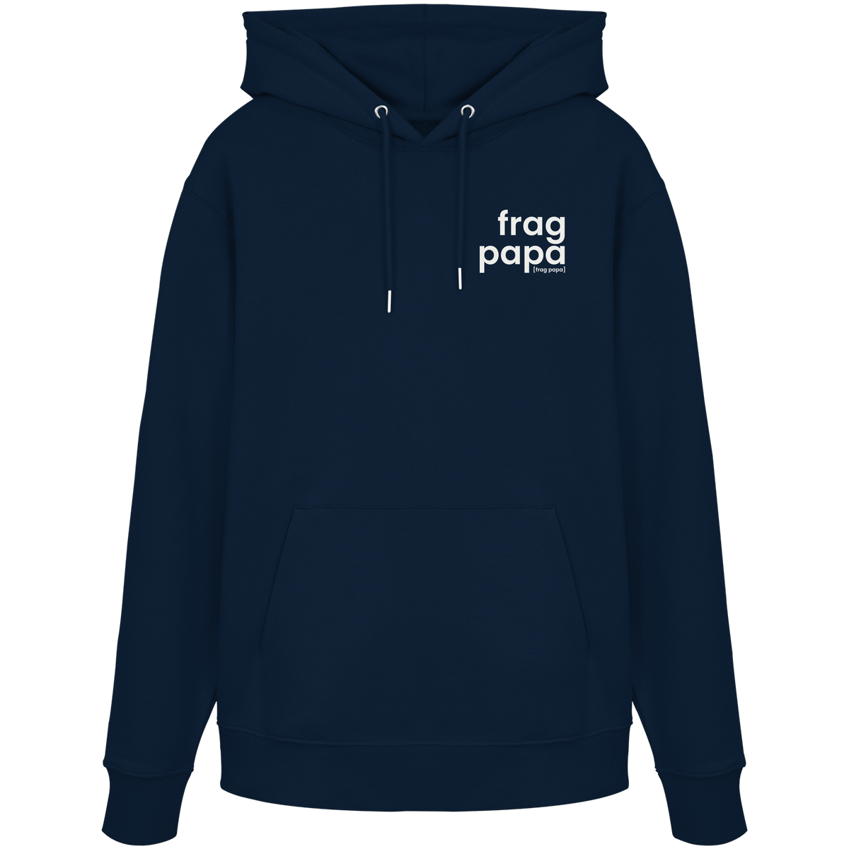 Dunkelblauer Bio Hoodie frag papa von JoisPulse mit gesticktem Statement, flach liegend