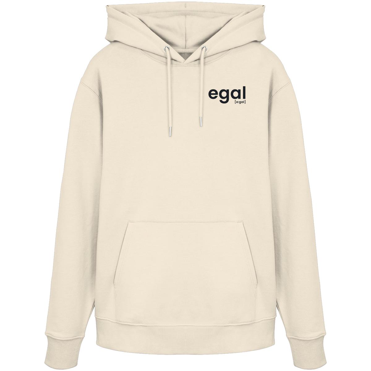 egal. – Bio Hoodie für unperfekte Tage