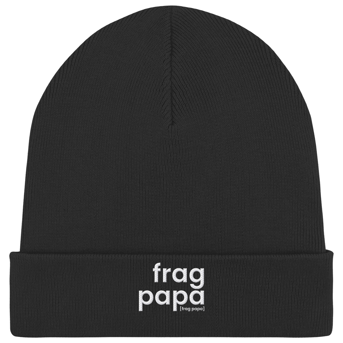 Schwarze Rib Beanie frag papa von JoisPulse mit gesticktem Statement