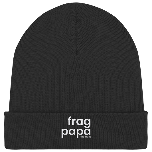 Schwarze Rib Beanie frag papa von JoisPulse mit gesticktem Statement