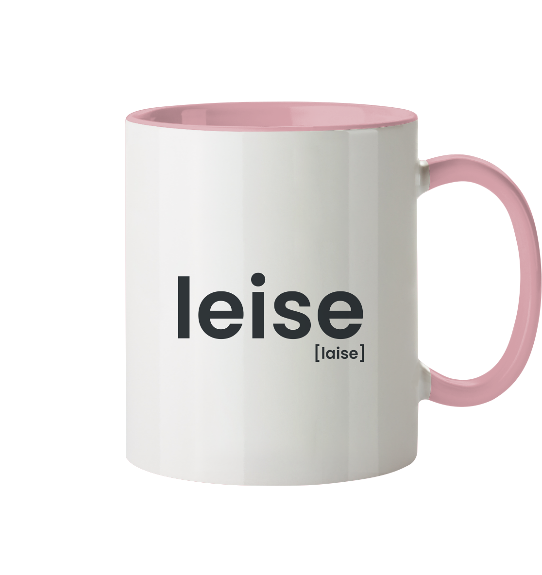 leise. – Zweifarbige Statement-Tasse